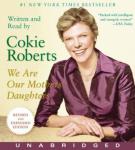 We Are Our Mothers' Daughters Audiobook