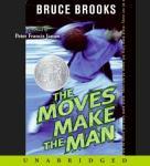 Moves Make the Man, Bruce Brooks