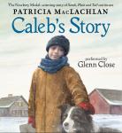 Caleb's Story Audiobook