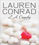 L.A. Candy, Lauren Conrad