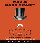 Who Is Mark Twain? Audiobook