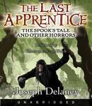 Last Apprentice: The Spook's Tale, Joseph Delaney