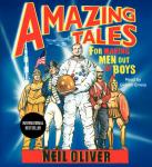 Amazing Tales for Making Men Out of Boys Audiobook