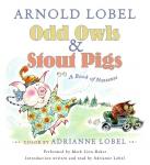 Odd Owls & Stout Pigs, Arnold Lobel