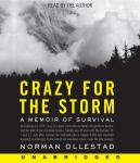 Crazy for the Storm Audiobook