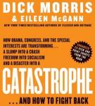 Catastrophe, Eileen McGann, Dick Morris