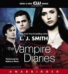 The Vampire Diaries: The Awakening Audiobook