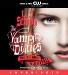 The Vampire Diaries: The Return: Nightfall Audiobook