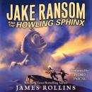 Jake Ransom and the Howling Sphinx Audiobook