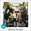 Council of Dads: My Daughters, My Illness, and the Men Who Could Be Me, Bruce Feiler