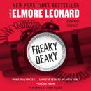 Freaky Deaky, Elmore Leonard