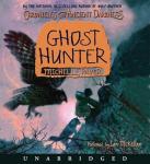 Chronicles of Ancient Darkness #6: Ghost Hunter, Michelle Paver