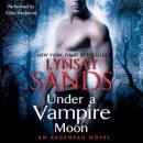 Under a Vampire Moon: An Argeneau Novel Audiobook