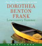 Lowcountry Summer: A Plantation Novel, Dorothea Benton Frank