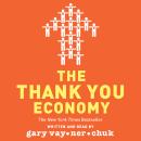 The Thank You Economy Audiobook