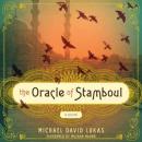 Oracle of Stamboul: A Novel, Michael David Lukas