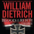 Blood of the Reich: A Novel Audiobook