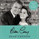 Dear Cary: My Life with Cary Grant, Dyan Cannon
