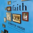 Faith, Jennifer Haigh