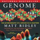 Genome: The Autobiography of a Species In 23 Chapters, Matt Ridley