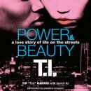 Power & Beauty:  A Love Story of Life on the Streets Audiobook