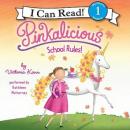 Pinkalicious: School Rules! Audiobook