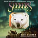 Seekers #5: Fire in the Sky, Erin Hunter