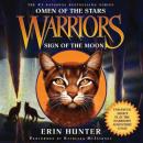 Warriors: Omen of the Stars #4: Sign of the Moon Audiobook
