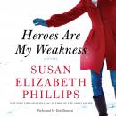 Heroes Are My Weakness: A Novel Audiobook