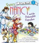 Fancy Nancy and the Delectable Cupcakes, Jane O'connor