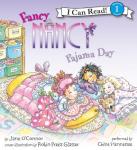 Fancy Nancy: Pajama Day, Jane O'connor