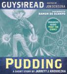 Guys Read: Pudding Audiobook