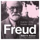 Freud: Inventor of the Modern Mind Audiobook
