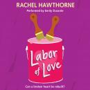 Labor of Love Audiobook