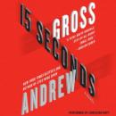 15 Seconds: A Novel Audiobook