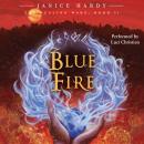 The Healing Wars: Book II: Blue Fire Audiobook