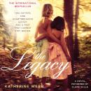 Legacy: A Novel, Katherine Webb