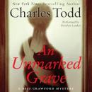 Unmarked Grave: A Bess Crawford Mystery Audiobook