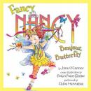 Fancy Nancy: Bonjour, Butterfly Audiobook