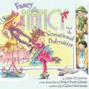 Fancy Nancy and the Sensational Babysitter Audiobook