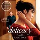 Delicacy: A Novel