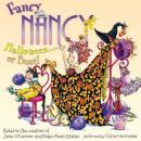 Fancy Nancy: Halloween... or Bust! Audiobook