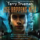 Life Happens Next Audiobook