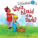 Who's Afraid of the Dark? Audiobook