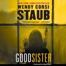 Good Sister, Wendy Corsi Staub