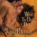 What the Duke Desires Audiobook