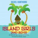 Island Girls (and Boys) Audiobook