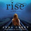 Rise: An Eve Novel Audiobook