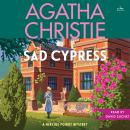 Cover of Sad Cypress: A Hercule Poirot Mystery: The Official Authorized Edition