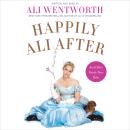 Cover of Happily Ali After: And Other Fairly True Tales